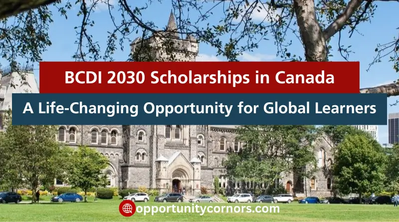 Fully Funded BCDI 2030 Scholarships in Canada