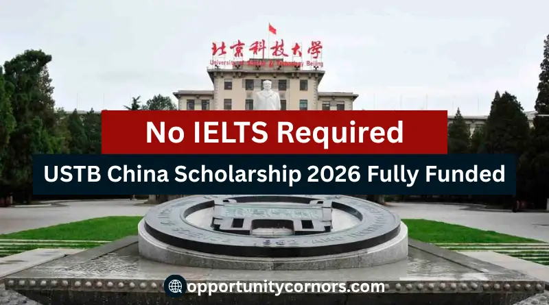 No IELTS Required USTB China Scholarship 2026 Fully Funded