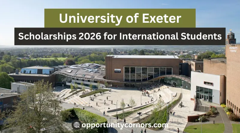 University of Exeter Scholarships 2026 for International Students