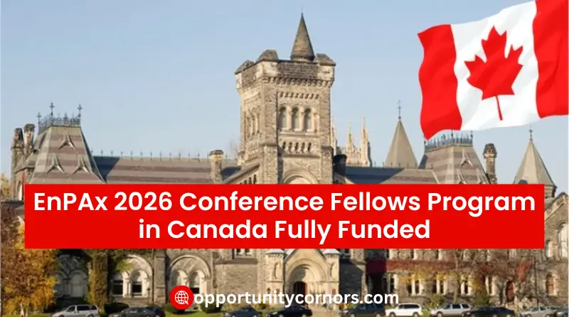 EnPAx 2026 Conference Fellows Program in Canada Fully Funded