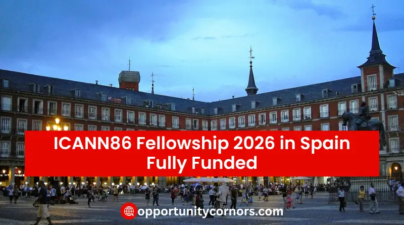 ICANN86 Fellowship 2026 in Spain Fully Funded