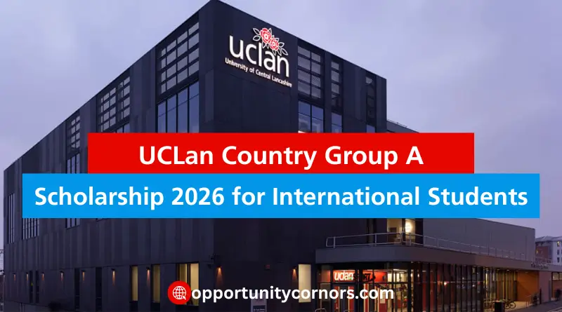 UCLan Country Group A Scholarship 2026 for Students