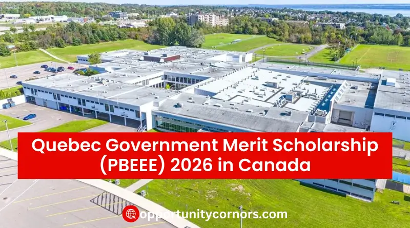 Quebec Government Merit Scholarship (PBEEE) 2026 in Canada