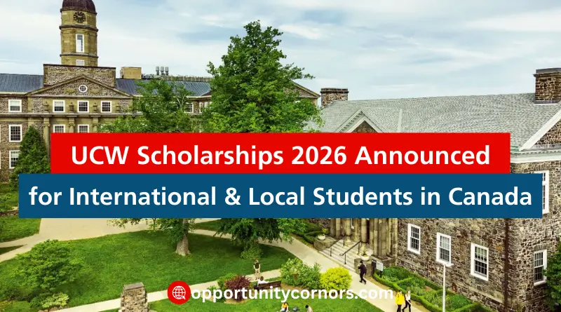 UCW 2026 Scholarships for International & Canadian Students