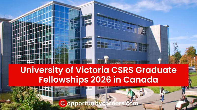 University of Victoria CSRS Graduate Fellowships 2026 in Canada
