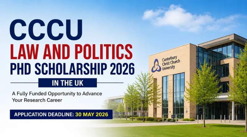 CCCU Law and Politics PhD Scholarship 2026 in the UK
