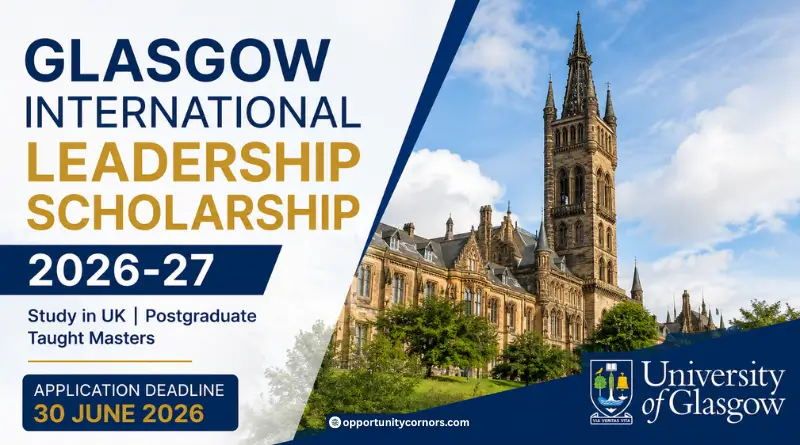 Glasgow International Leadership Scholarship 2026-27 in UK | Fully Funded Opportunities