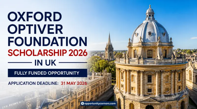 Oxford Optiver Foundation Scholarship 2026 in UK