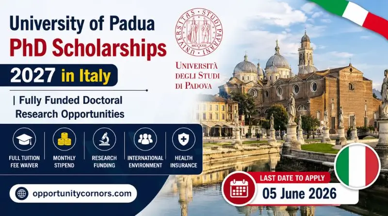 University of Padua PhD Scholarships 2027 in Italy | Fully Funded Doctoral Research Opportunities
