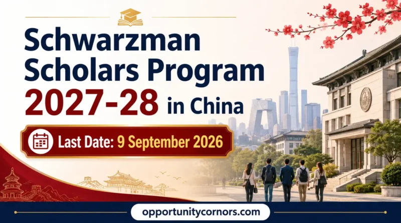 Fully Funded Schwarzman Scholars Program 2027-28 in China