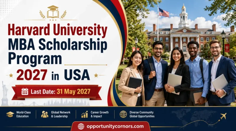 Harvard University MBA Scholarship Program 2027 in USA